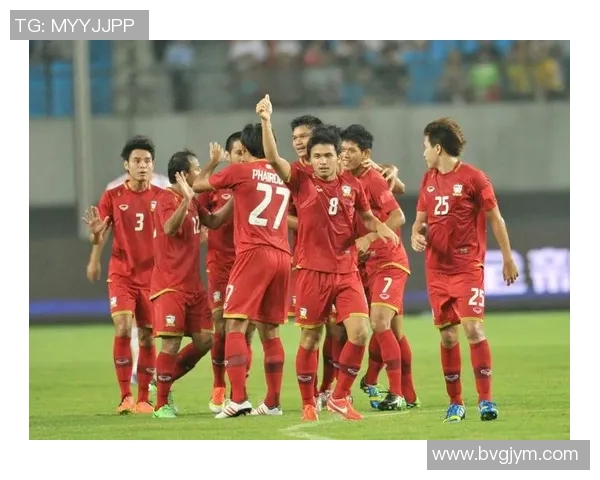 中国足球迎战泰国队期待逆袭展现实力与风采